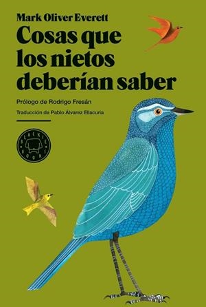 COSAS QUE LOS NIETOS DEBERIAN SABER | 9788493736217 | EVERETT, MARK OLIVER