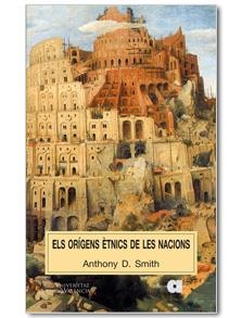 ORÍGENS ÈTNICS DE LES NACIONS,ELS | 9788495916921 | SMITH, ANTHONY D.