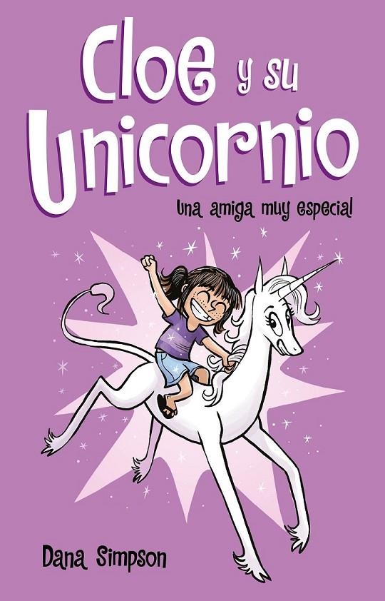 CLOE Y SU UNICORNIO UNA AMIGA ESPECIAL | 9788417424152 | SIMPSON, ANNA