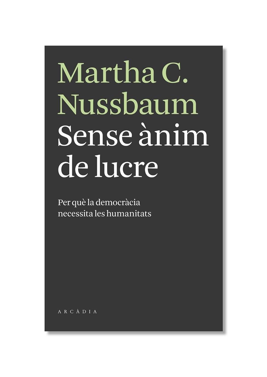 SENSE ANIM DE LUCRE | 9788493702595 | NUSSBAUM, MARTHA C.