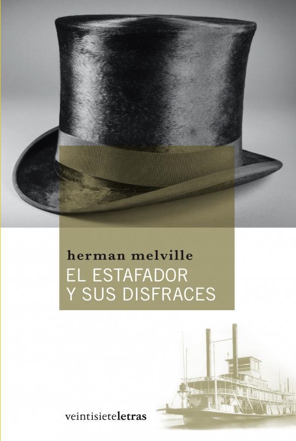 ESTAFADOR Y SUS DISFRACES, EL | 9788492720149 | MELVILLE, HERMAN