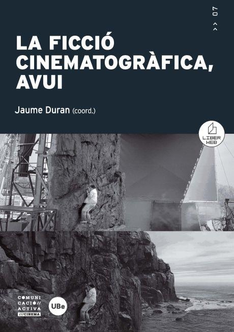 FICCIO CINEMATOGRAFICA AVUI,LA | 9788447535101 | DURAN CASTELLS, JAUME