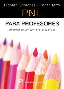 PNL PARA PROFESORES | 9788433023094 | CHURCHES, RICHARD/TERRY, ROGER