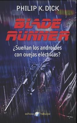 BLADE RUNNER | 9788435021296 | DICK, PHILIP K. (1928-1982)