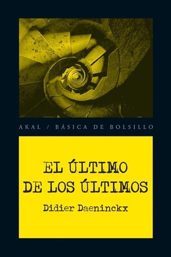 ULTIMO DE LOS ULTIMOS,EL | 9788446028369 | DAENINCKX, DIDIER