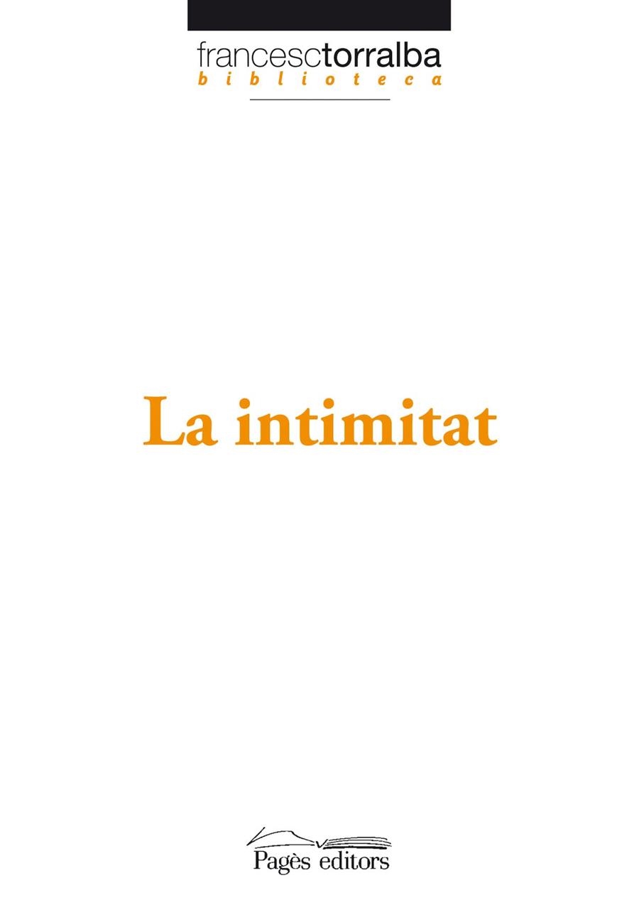 INTIMITAT, LA | 9788497797245 | TORRALBA, FRANCESC