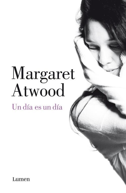 UN DIA ES UN DIA | 9788426421531 | ATWOOD, MARGARET (1939- )