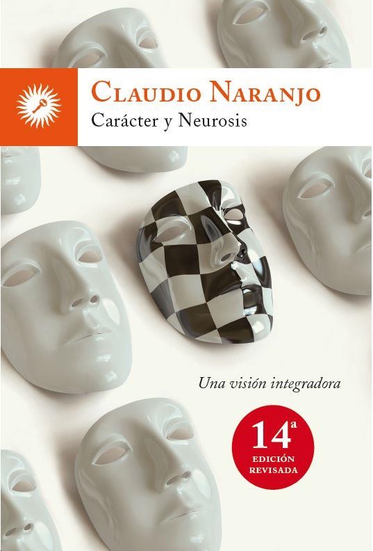 CARACTER Y NEUROSIS | 9788495496799 | NARANJO,CLAUDIP