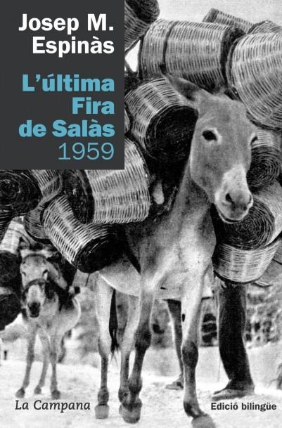 ULTIMA FIRA DE SALAS 1959 | 9788496735415 | ESPINAS, JOSEP M.