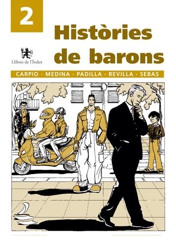 HISTORIES DE BARONS | 9788495317087 | CARPIO-MEDINA-PADILLA-REVILLA-SEBAS