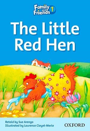LITTLE RED HEN   FAMILY AND FRIENDS 1. | 9780194802512 | ARENGO, SUE