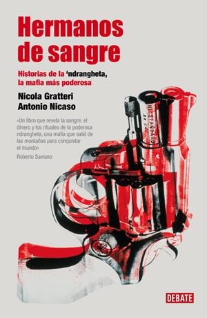 HERMANOS DE SANGRE | 9788483068403 | GRATTERI, N. / NICASO, A.