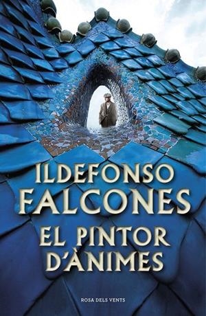 PINTOR D'ÀNIMES | 9788417627973 | FALCONES, ILDEFONSO