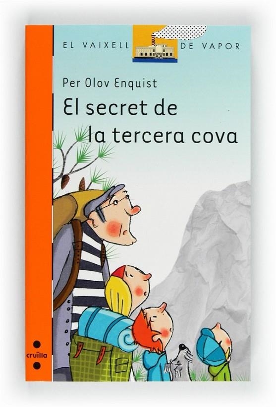 SECRET DE LA TERCERA COVA, EL | 9788466130509 | OLOV ENQUIST, PER