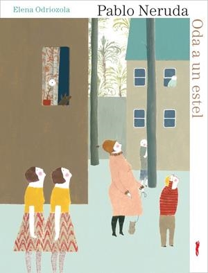 ODA A UN ESTEL | 9788492412372 | NERUDA, PABLO / ORIDIZOLA , ELENA