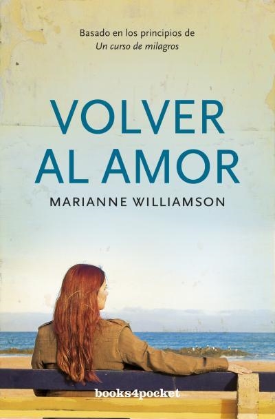 VOLVER AL AMOR | 9788496829480 | WILLIAMSON, MARIANNE