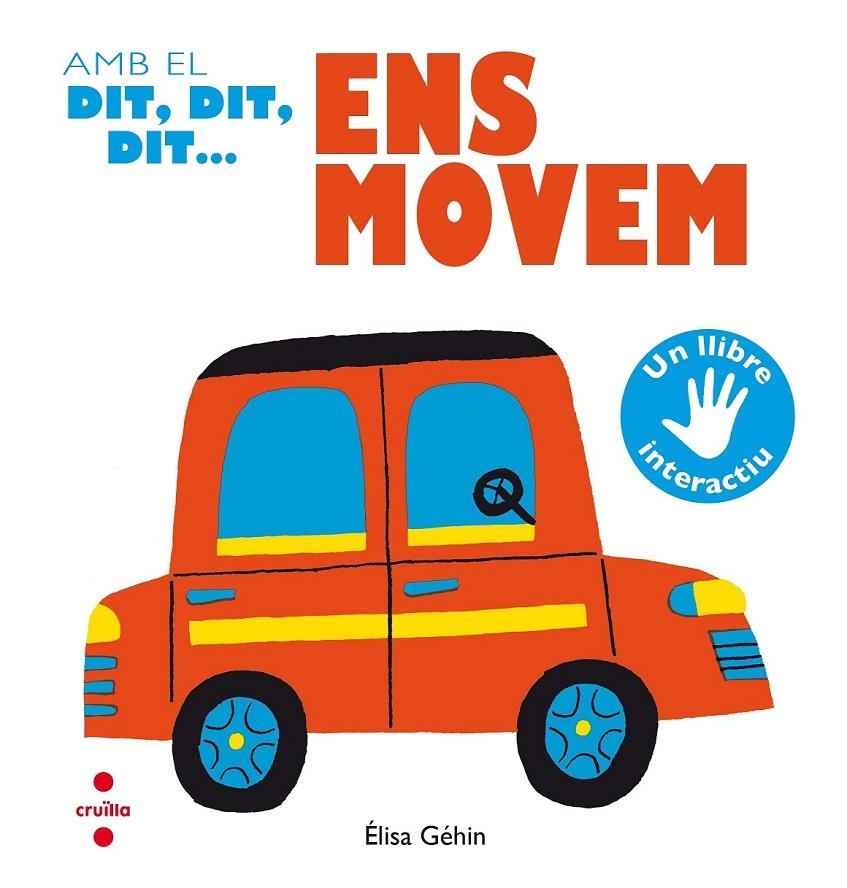 AMB EL DIT,DIT,DIT...ENS MOVEM | 9788466141932 | GÉHIN, ELISA