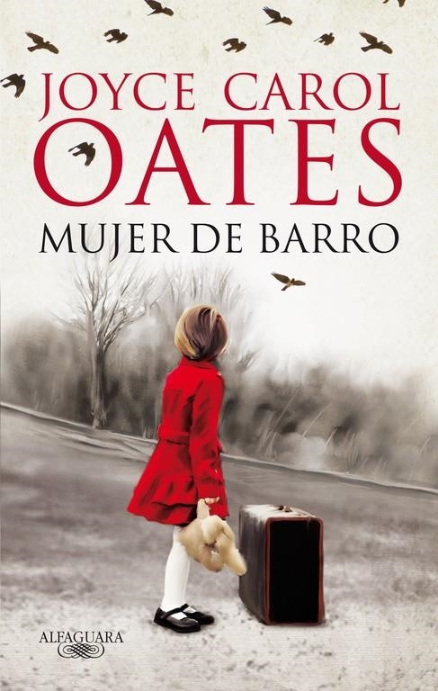 MUJER DE BARRO | 9788420414577 | OATES, JOYCE CAROL (1938- )