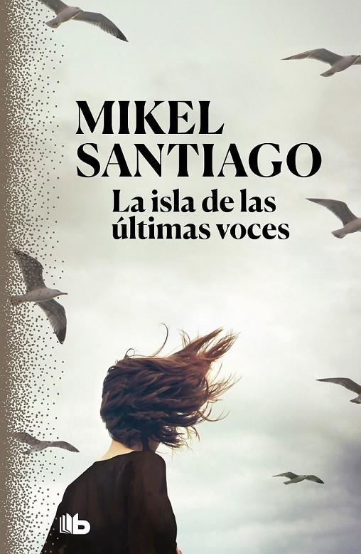 ISLA DE LAS ÚLTIMAS VOCES | 9788413140780 | SANTIAGO, MIKEL