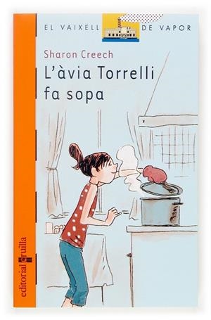 AVIA TORRELLI FA SOPA, L' | 9788466113946 | CREECH, SHARON (1945- )