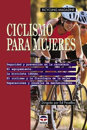 CICLISMO PARA MUJERES | 9788479022709 | PAVELKA, ED  Y OTROS