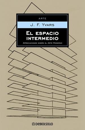 ESPACIO INTERMEDIO, EL | 9788497937726 | YVARS, J.F.