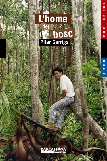 HOME DEL BOSC, L' | 9788448923693 | GARRIGA ANGUERA, PILAR