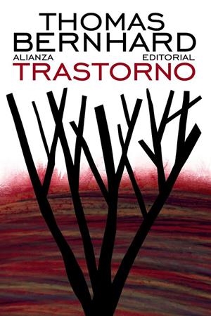 TRASTORNO | 9788420609317 | BERNHARD
