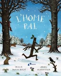 HOME PAL,L' | 9788499062815 | DONALDSON, JULIA