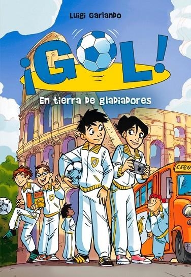 GOL EN TIERRA DE GLADIADORES 11 | 9788484417491 | GARLANDO, LUIGI