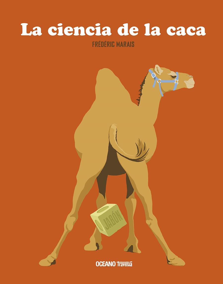 CIENCIA DE LA CACA,LA | 9786075277530 | MARAIS, FREDERIC