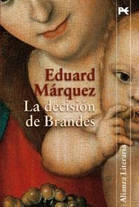 DECISION DE BRANDES | 9788420647531 | MARQUEZ TAÑA, EDUARD (1960- )