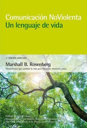 COMUNICACIÓN NO VIOLENTA. UN LENGUAJE DE VIDA. 3ª EDICIÓN AMPLIADA | 9788415053668 | ROSENBERG, MARSHALL