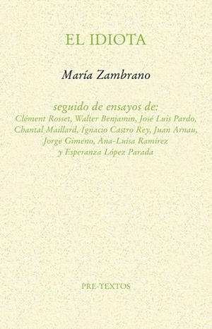 IDIOTA | 9788417830144 | ZAMBRANO, MARÍA