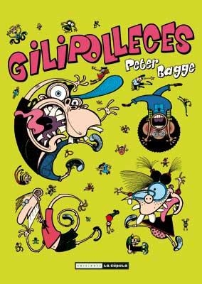 GILIPOLLECES | 9788415724070 | BAGGE, PETER (1957- ) [VER TITULOS]