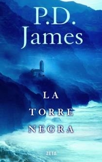 TORRE NEGRA, LA | 9788498725551 | JAMES, .PATRICIA DOTRETY