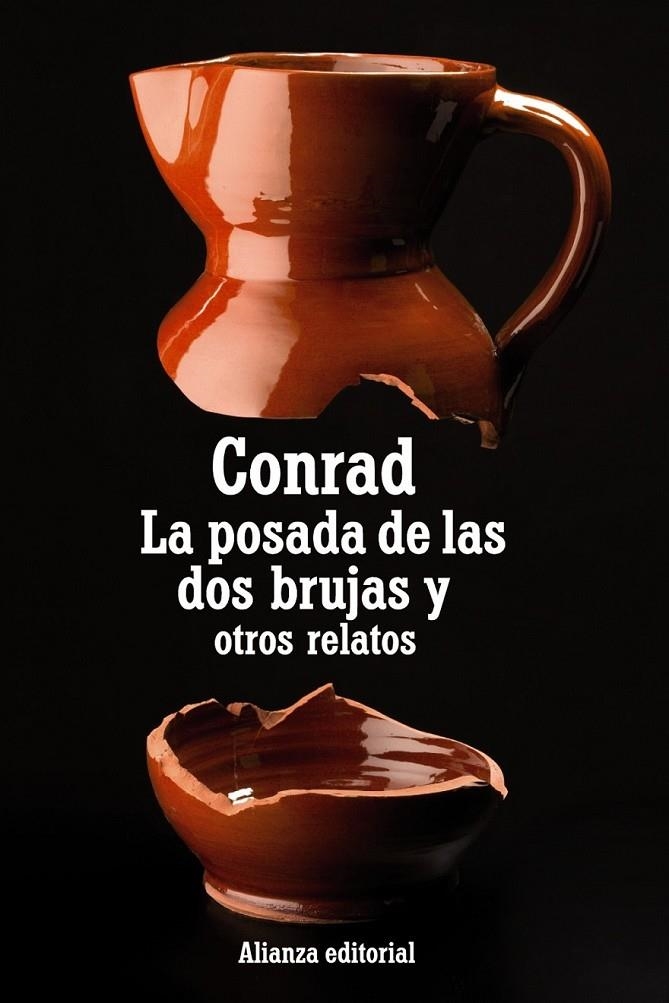 POSADA DE LAS DOS BRUJAS Y OTROS CUENTOS, LA | 9788420669823 | CONRAD, JOSEPH