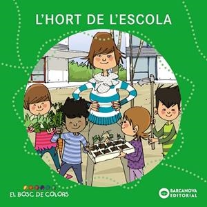 HORT DE L' ESCOLA - BOSC DE COLORS | 9788448931483 | V,A
