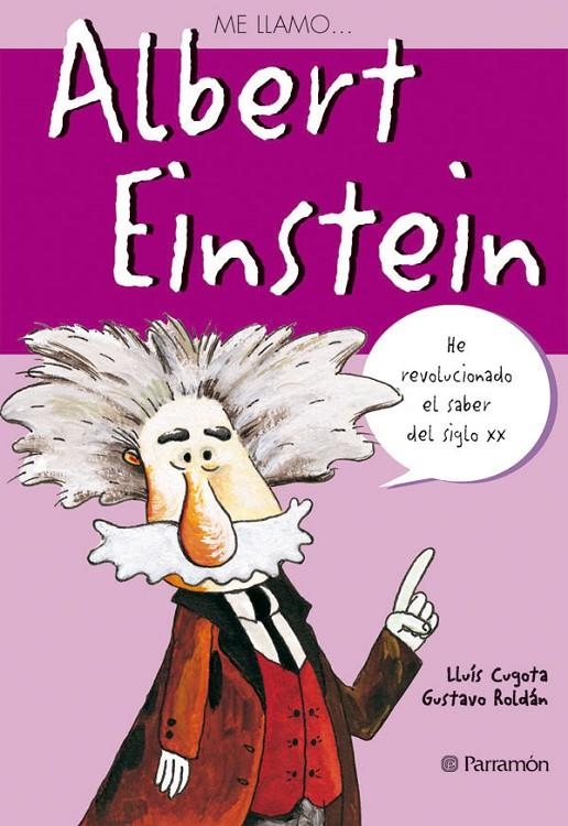 ALBERT EINSTEIN | 9788434226036 | CUGOTA I MATEU, LLUÍS / ROLDÁN, GUSTAVO