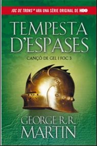 CANÇÓ DE GEL I FOC  TEMPESTA D' ESPASES 3 | 9788420411729 | MARTIN,  GEORGE R.