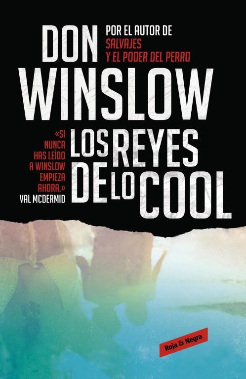 REYES DE LO COOL, LOS | 9788439725848 | WINSLOW, DON