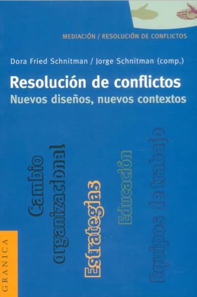 RESOLUCION DE CONFLICTOS | 9789506413071 | FRIED SCHNITMAN, DORA; SCHNITMAN, JORGE