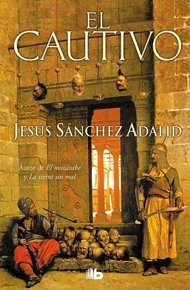 CAUTIVO, EL | 9788498724769 | SANCHEZ ADALID, JESUS