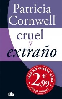 CRUEL Y EXTRAÑO (CAMP. CORNWELL A 2,99) | 9788498727104 | CORNWELL, PATRICIA D.