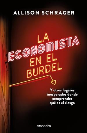 ECONOMISTA EN EL BURDEL | 9788416883813 | SCHRAGER, ALLISON