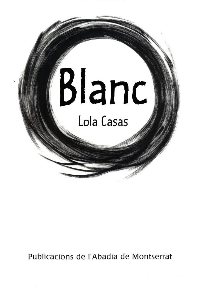 BLANC | 9788498830033 | CASAS, LOLA (1951- )