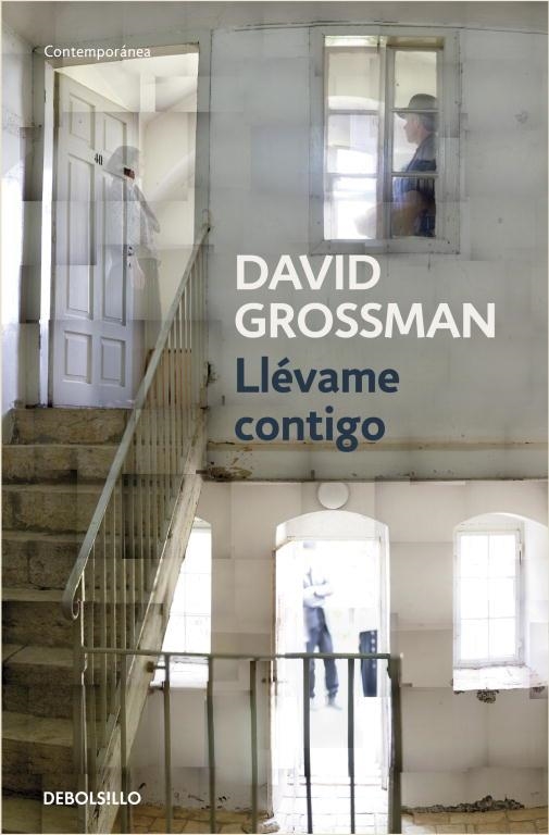 LLEVAME CONTIGO | 9788499082141 | GROSSMAN, DAVID