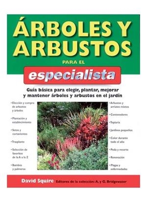 ÁRBOLES Y ARBUSTOS PARA EL ESPECIALISTA | 9788428214568 | SQUIRE, DAVID