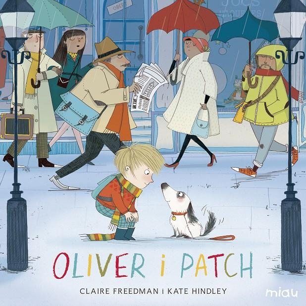 OLIVER I PATCH | 9788416082759 | HINDLEY KATE -FREEDMAN CLAIRE