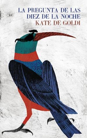 PREGUNTA DE LAS DIEZ DE LA NOCHE, LA | 9788439723677 | DE COLDI, KATE